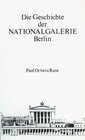 Buchcover Geschichte der Nationalgalerie Berlin