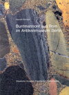Buchcover Buntmarmore aus Rom im Antikenmuseum Berlin