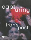 Buchcover Capturing Iran's Past