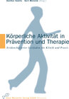 Buchcover Körperliche Aktivität in Prävention und Therapie
