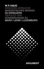 Buchcover Dreizehn Versuche, marxistisches Denken zu erneuern. Gefolgt von Sondierungen zu Marx /Lenin /Luxemburg