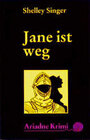 Buchcover Jane ist weg