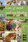 Buchcover Gut, g'sund und nachhaltig