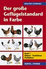 Buchcover Der grosse Geflügelstandard in Farbe / Hühner, Truthühner, Perlhühner