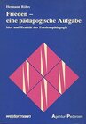 Buchcover Friede - eine pädagogische Aufgabe