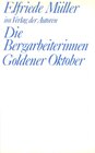 Buchcover Die Bergarbeiterinnen /Goldener Oktober