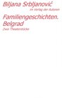 Buchcover Belgrader Trilogie /Familiengeschichten. Belgrad