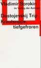 Buchcover Dostojevskij Trip /Krautsuppe, tiefgefroren