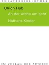 Buchcover An der Arche um acht / Nathans Kinder