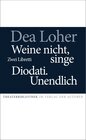 Buchcover Weine nicht, singe / Diodati.Unendlich