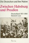 Buchcover Zwischen Habsburg und Preußen