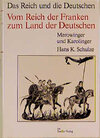 Buchcover Vom Reich der Franken zum Land der Deutschen