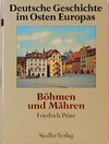 Buchcover Deutsche Geschichte im Osten Europas / Böhmen und Mähren