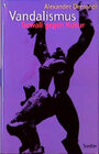 Buchcover Vandalismus