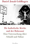 Buchcover Die katholische Kirche und der Holocaust