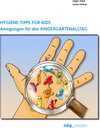 Buchcover Hygiene-Tipps für Kids: Anregungen für den Kindergartenalltag