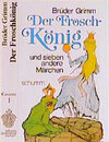 Buchcover Der Froschkönig und sieben andere Märchen