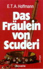 Buchcover Das Fräulein von Scuderi