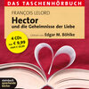 Buchcover Hector und die Geheimnisse der Liebe - Das Taschenhörbuch