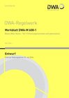 Buchcover Merkblatt DWA-M 608-1 Bisam, Biber, Nutria - Teil 1: Erkennungsmerkmale und Lebensweisen (Entwurf)