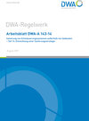 Buchcover Arbeitsblatt DWA-A 143-14 Sanierung von Entwässerungssystemen außerhalb von Gebäuden - Teil 14: Entwicklung einer Sanier
