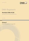 Buchcover Merkblatt DWA-M 383 Kennwerte der Klärschlammentwässerung (Entwurf)