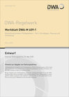 Buchcover Merkblatt DWA-M 609-1 Entwicklung urbaner Fließgewässer - Teil 1: Grundlagen, Planung und Umsetzung (Entwurf)