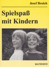 Buchcover Spielspass mit Kindern