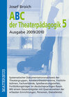Buchcover ABC der Theaterpädagogik 5, Ausgabe 2009/2010