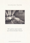 Buchcover Wir gehen jetzt weiter zum brennenden Hasen