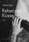 Buchcover Rebeccas Küsse