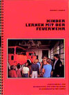 Buchcover Kinder lernen mit der Feuerwehr