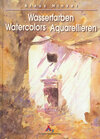 Buchcover Wasserfarben - Watercolors - Aquarellieren