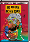 Buchcover Die Abenteuer des Gambrinus / Bis auf das Fasses Boden