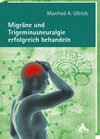 Buchcover Migräne und Trigeminusneuralgie erfolgreich behandeln