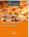 Buchcover Heilung von Natur und Tierwelt durch die Anwendung des Naturzeoliths
