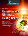 Buchcover Unsere innere Uhr muss richtig ticken!