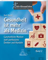 Buchcover Gesundheit ist mehr als Medizin Band 2