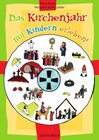 Buchcover Das Kirchenjahr mit Kindern erleben - Nr. 452