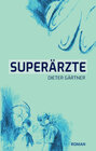 Buchcover Superärzte