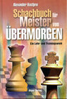 Buchcover Schachbuch für Meister von Übermorgen
