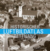 Buchcover Historischer Luftbildatlas Tettnang