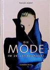 Buchcover Die Mode im 20. Jahrhundert