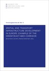 Buchcover Spatial and Transport Infrastructure Development in Europe