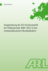 Buchcover Ausgestaltung der EU-Strukturpolitik der Förderperiode 2007 - 2013 in den nordwestdeutschen Bundesländern