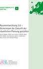 Buchcover Raumentwicklung 3.0 - Gemeinsam die Zukunft der räumlichen Planung gestalten