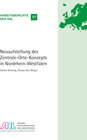 Buchcover Neuaufstellung des Zentrale-Orte-Konzepts in Nordrhein-Westfalen