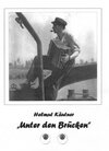 Buchcover Helmut Käutner – Unter den Brücken