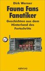 Buchcover Fauna, Fans, Fanatiker