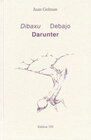 Buchcover Dibaxu Debajo Darunter